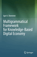 Multigrammatical Framework for Knowledge-Based Dig