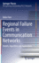Regional Failure Events in Communication Networks: Models, Algorithms and Applications (Springer Theses) [Hardcover] [Sep 02, 2022] Vass, Bal�zs