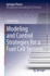 Modeling and Control Strategies for a Fuel Cell System (Springer Theses) [Hardcover] [Jan 25, 2023] Xing, Yashan