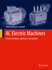 Ac Electric Machines: Practice Problems, Methods, and Solutions