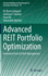 Advanced Reit Portfolio Optimization: Innovative Tools for Risk Management (Dynamic Modeling and Econometrics in Economics and Finance, 30)