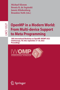 Openmp in a Modern World: From Multi-Device Support to Meta Programming
