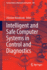 Intelligent and Safe Computer Systems in Control and Diagnostics: 545 (Lecture Notes in Networks and Systems, 545) [Paperback] [Sep 01, 2022] Kowalczuk, Zdzislaw