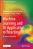 Machine Learning and Its Application to Reacting Flows: ML and Combustion