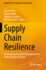 Supply Chain Resilience: Reconceptualizing Risk Management in a Post-Pandemic World