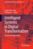 Intelligent Systems in Digital Transformation: Theory and Applications