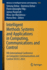 Intelligent Methods Systems and Applications in Computing, Communications and Control: 9th International Conference on Computers Communications and...in Intelligent Systems and Computing, 1435) [Paperback] [Sep 25, 2022] Dzitac, Simona; Dzitac, Domnica...