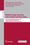 Medical Image Learning With Limited and Noisy Data