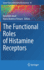 The Functional Roles of Histamine Receptors
