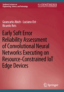 Early Soft Error Reliability Assessment of Convolu
