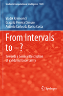 From Intervals to? ? ?