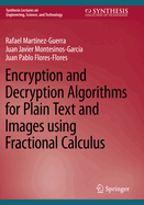 Encryption and Decryption Algorithms for Plain Tex