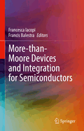 More-Than-Moore Devices and Integration for Semiconductors