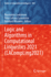 Logic and Algorithms in Computational Linguistics