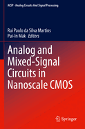 Analog and Mixed-Signal Circuits in Nanoscale Cmos