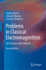 Problems in Classical Electromagnetism Francesco Pegoraro