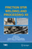 Friction Stir Welding and Processing XII (the Minerals, Metals & Materials Series) [Hardcover] [Feb 12, 2023] Hovanski, Yuri; Sato, Yutaka; Upadhyay, Piyush; Naumov, Anton a. and Kumar, Nilesh