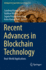 Recent Advances in Blockchain Technology: Real-World Applications