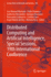 Distributed Computing and Artificial Intelligence, Special Sessions, 19th International Conference: 585 (Lecture Notes in Networks and Systems, 585) [Paperback] [Feb 22, 2023] Machado, Jos� Manuel; Chamoso, Pablo; Hern�ndez, Guillermo; Bocewicz,...
