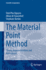 The Material Point Method: Theory, Implementations and Applications (Scientific Computation) [Hardcover] [Apr 12, 2023] Nguyen, Vinh Phu; Vaucorbeil, Alban De and Bordas, Stephane