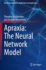 Apraxia: the Neural Network Model