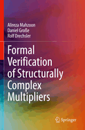 Formal Verification of Structurally Complex Multip