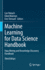 Machine Learning for Data Science Handbook: Data Mining and Knowledge Discovery Handbook [Hardcover] [Aug 18, 2023] Rokach, Lior; Maimon, Oded and Shmueli, Erez