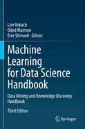 Machine Learning for Data Science Handbook