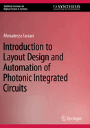 Introduction to Layout Design and Automation of Ph