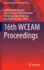 16th Wceam Proceedings (Lecture Notes in Mechanical Engineering) [Hardcover] [Feb 16, 2023] Crespo M�rquez, Adolfo; G�mez Fern�ndez, Juan Francisco; Gonz�lez-Prida D�az, Vicente and Amadi-Echendu, Joe