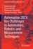 Automation 2023: Key Challenges in Automation, Robotics and Measurement Techniques: 630 (Lecture Notes in Networks and Systems, 630) [Paperback] [Feb 05, 2023] Szewczyk, Roman; Zieli�Ski, Cezary; Kaliczy�Ska, Ma�Gorzata and Bu�inskas, Vytautas