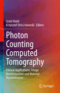 Photon Counting Computed Tomography