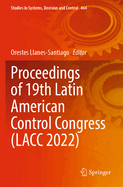 Proceedings of 19th Latin American Control Congres