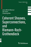 Coherent Sheaves, Superconnections, and Riemann-Ro