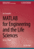 Matlab for Engineering and the Life Sciences,