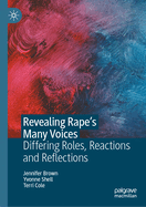 Revealing Rape's Many Voices