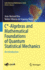 C*-Algebras and Mathematical Foundations of Quantum Statistical Mechanics: an Introduction (Latin American Mathematics Series)