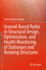 Ground-Based Radar in Structural Design, Optimization, and Health Monitoring of Stationary and Rotating Structures Ochieng, Francis Xavier