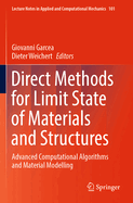 Direct Methods for Limit State of Materials and St