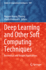 Deep Learning and Other Soft Computing Techniques