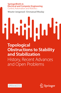 Topological Obstructions to Stability and Stabiliz