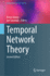 Temporal Network Theory (Computational Social Sciences) [Hardcover] [Nov 21, 2023] Holme, Petter and Saram�ki, Jari