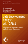 Data Envelopment Analysis With Gams
