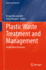 Plastic Waste Treatment and Management