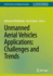 Unmanned Aerial Vehicles Applications: Challenges