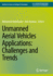 Unmanned Aerial Vehicles Applications: Challenges