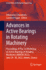 Advances in Active Bearings in Rotating Machinery: Proceedings of the 1st Workshop on Active Bearings in Rotating Machinery (Abrom 2022), June 29-30, ...(Lecture Notes in Mechanical Engineering) [Paperback] [May 26, 2023] Chasalevris, Athanasios and...
