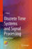 Discrete Time Systems and Signal Processing [Hardcover] [Aug 24, 2023] Palani, S.