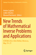New Trends of Mathematical Inverse Problems and Ap