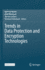 Trends in Data Protection and Encryption Technolog